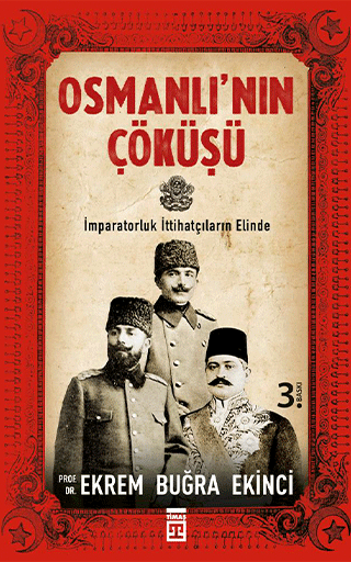 Osmanlı'nın Çöküşü